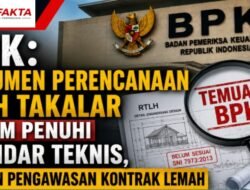 BPK: Dokumen Perencanaan RTLH Takalar Belum Penuhi Standar Teknis, Dugaan Pengawasan Kontrak Lemah