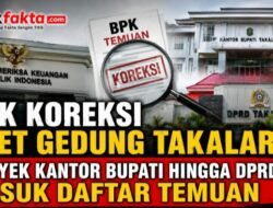 BPK Koreksi Aset Gedung Takalar, Proyek Kantor Bupati hingga DPRD Masuk Daftar Temuan