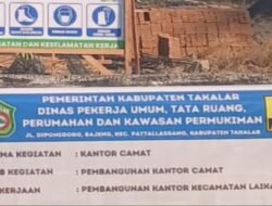 Diam Diam Menghanyutkan Kerja Kantor Kecamatan Laikang Telan Rp1,21 Miliar