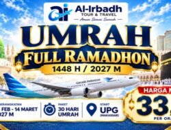 30 Hari di Tanah Suci, Paket Umrah Full Ramadan 2027 Al-Irbadh Mulai Rp33,7 Juta